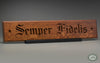 Semper Fidelis Wall Art by Wisdom In Wood Carved Quotes, Classic Oak Finish