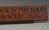 "Knowledge is the food of the soul." - Plato Carved Quote Wall Art, Heritage Oak Finish